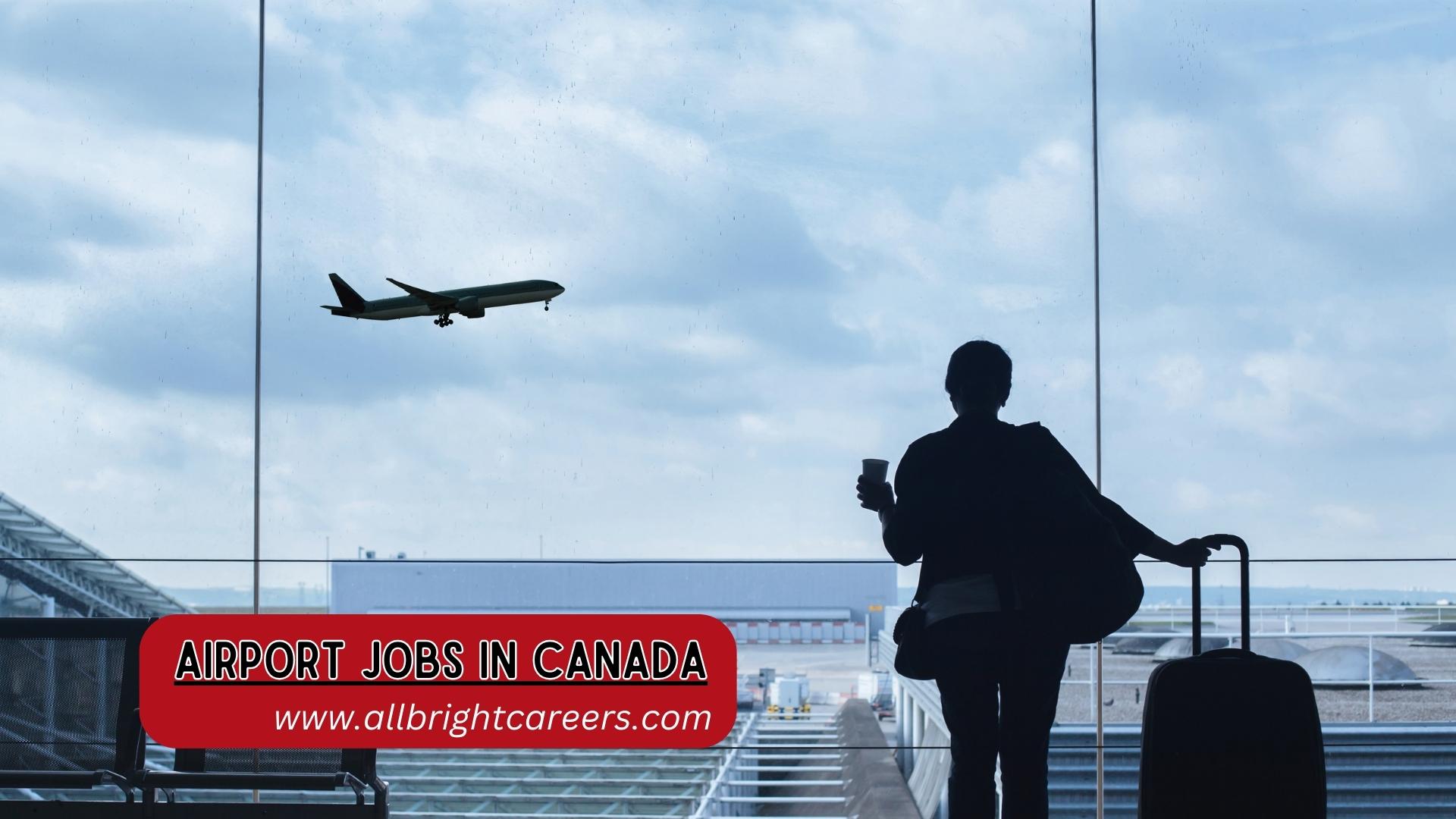 Airport jobs in Canada