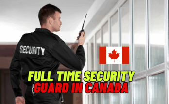 Full Time Security Guard In Canada