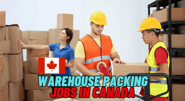 Warehouse packing Jobs In Canada