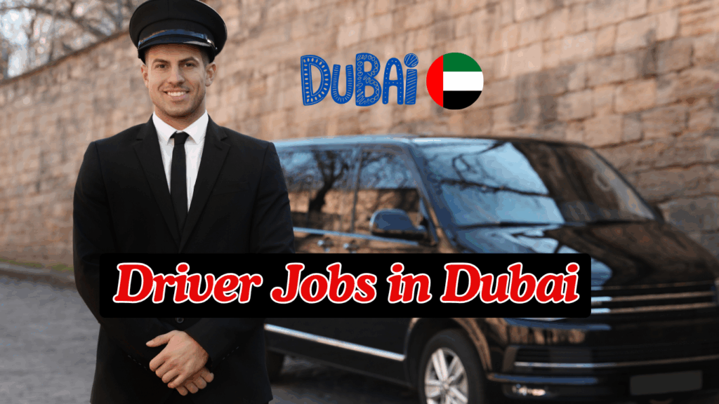 Driver Jobs in Dubai