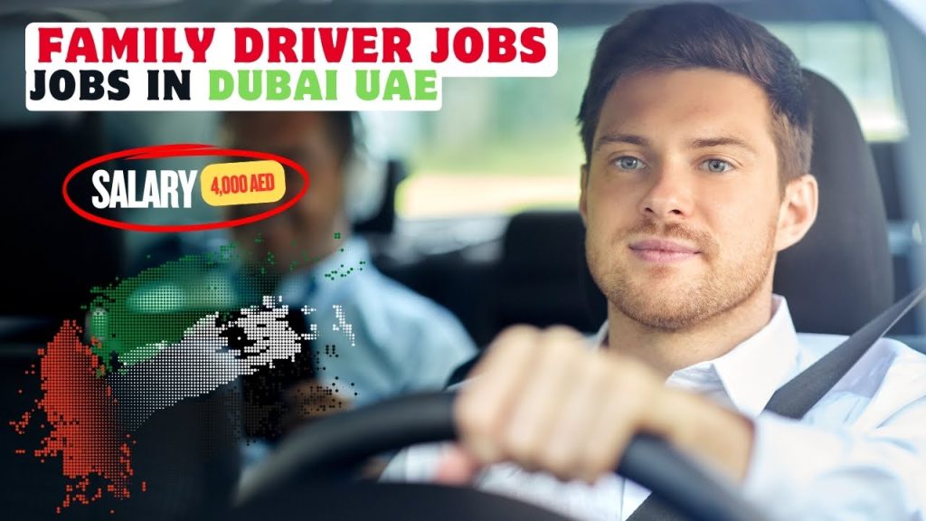 Family Driver Job in Dubai Today